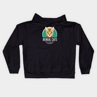 Bengal Cats Motivational and Inspirational Quote Kids Hoodie